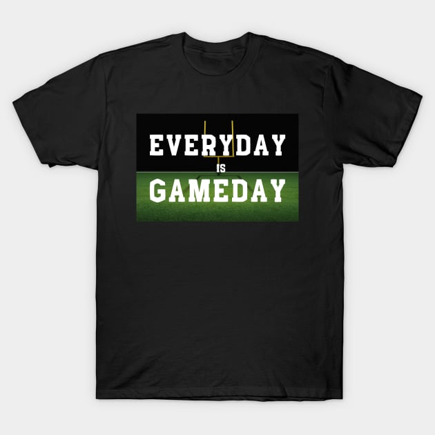 Everyday is Gameday T-Shirt by CR TEES